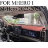 FÜR MHERO I M-Hero -2025 Auto Armaturenbrettmatte Armaturenbrett Abdeckung Sonnenschutz Armaturenbrett Abdeckung Teppich Zubehör