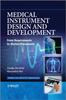 Bok Medical Instrument Design and Development : From Requirements To Market Placements