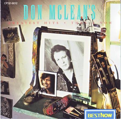 CD DON MCLEAN - Greatest Hits - Then & Now CP329012 EMI America 1987 Japan Folk Used