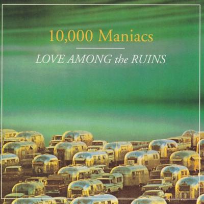 CD 10,000 MANIACS - Love Among The Ruins GEFD25009 Geffen Records 1997 US Rock Used