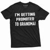 New Baby Announcement Mom Getting Promoted To Grandma Tee Shirt Gender Reveal Baby Shower Tee for Her Womens Unisex Tshirt