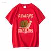 Always Snailing It T Shirt Shelled Gastropod Land Snail Slug For Lover Owner Long Or Short Sleeves Vintage Washed Graphic