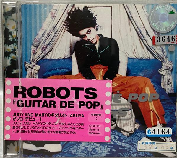 

CD ROBOTS - Гитара Де Поп ESCB1845PROMO Epic 1997 Япония Японский Поп/Рок Б/У