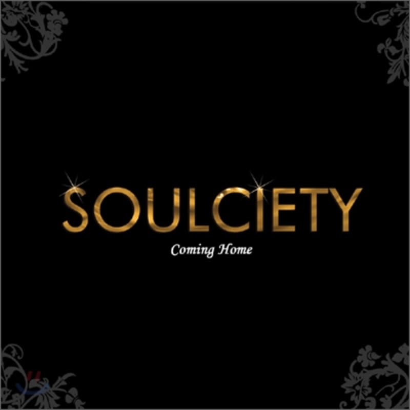 

Soulciety - Coming Home