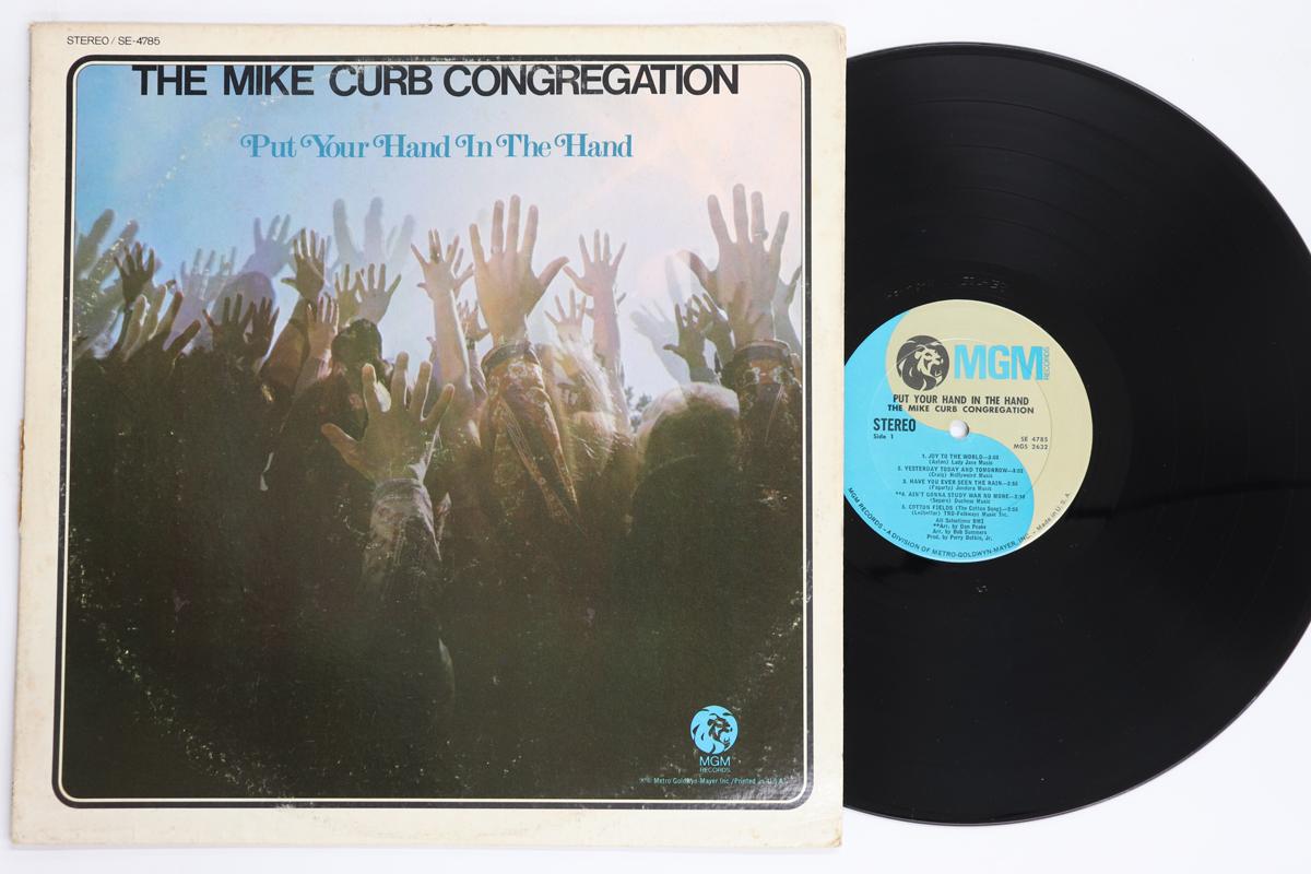 LP Record MIKE CURB CONGREGATION Put Your Hand In The Hand SE4785 MGM 1971 US Pop Used