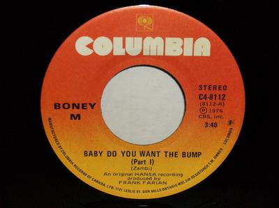 7inch Record BONEY M. - Baby Do You Want The Bump C48112 Columbia 1976 Canada Dance & Electronica Used