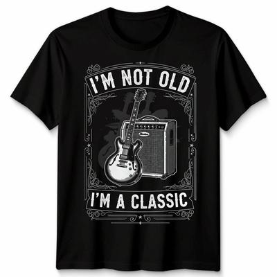 Nejsem starý, jsem klasika Kytary Hudba Pánské tričko Dámské Vintage