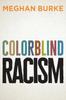 The ColorblindRacism Book