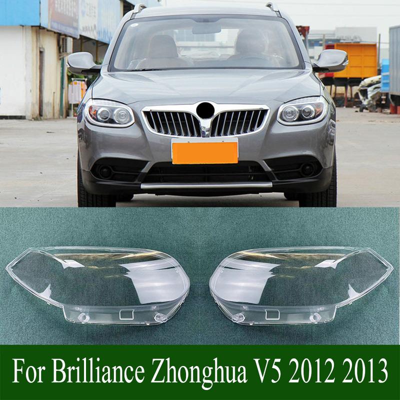 For Brilliance Zhonghua V5 2012 2013 Headlight Cover Lamp Shade Headlamp Shell Lampshade Transparent Cover Lens Plexiglass