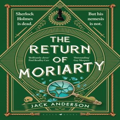 The Return of Moriarty by Jack Anderson Hardback Book 9781526686398