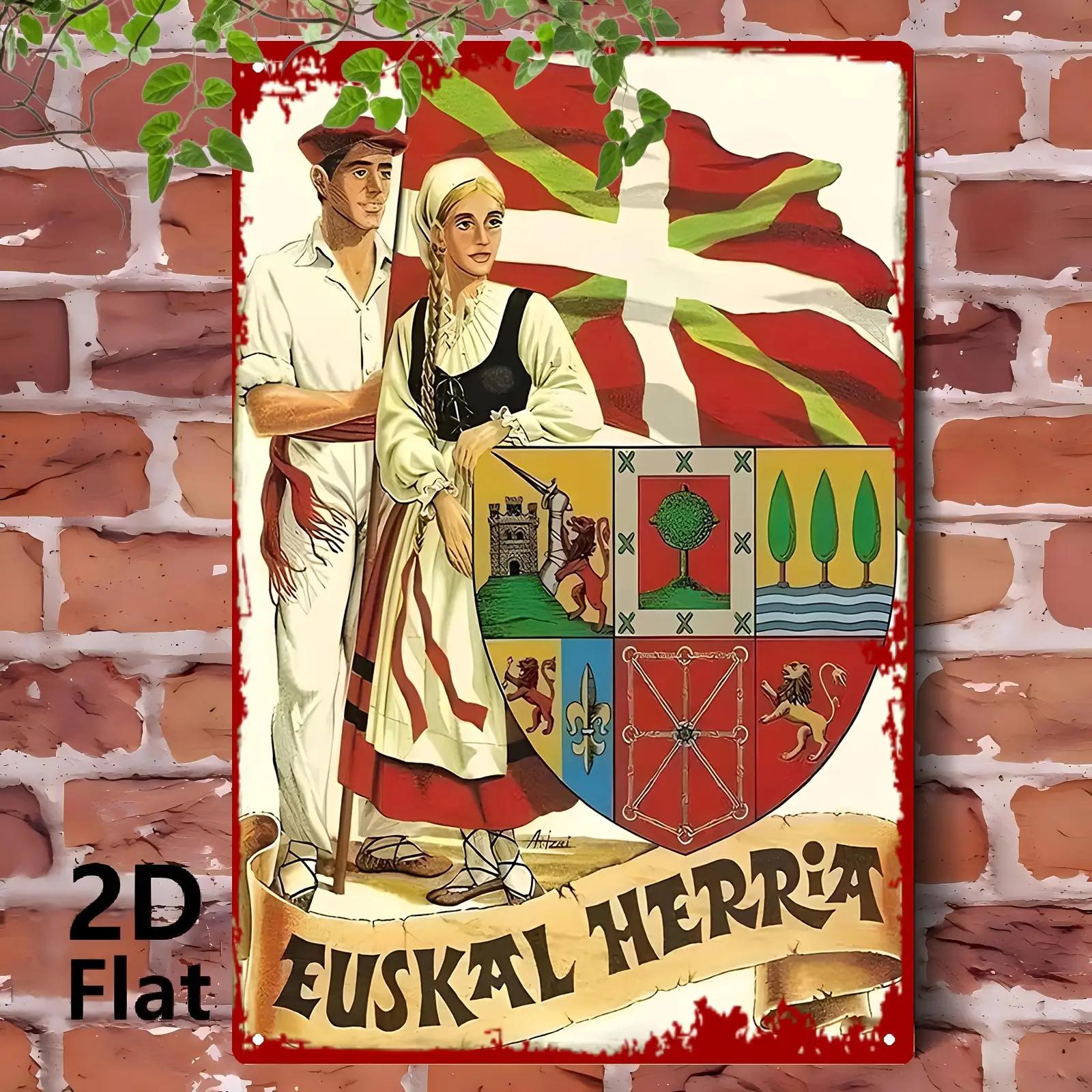 

2D Flat, Basque Heritage Metal Wall Art Sign - 20.32x30.48 cm Rustic Iron 2D Flat Vintage Decor with Euskadi Flag & Traditional 20x30cm（7.8x11.8inch）