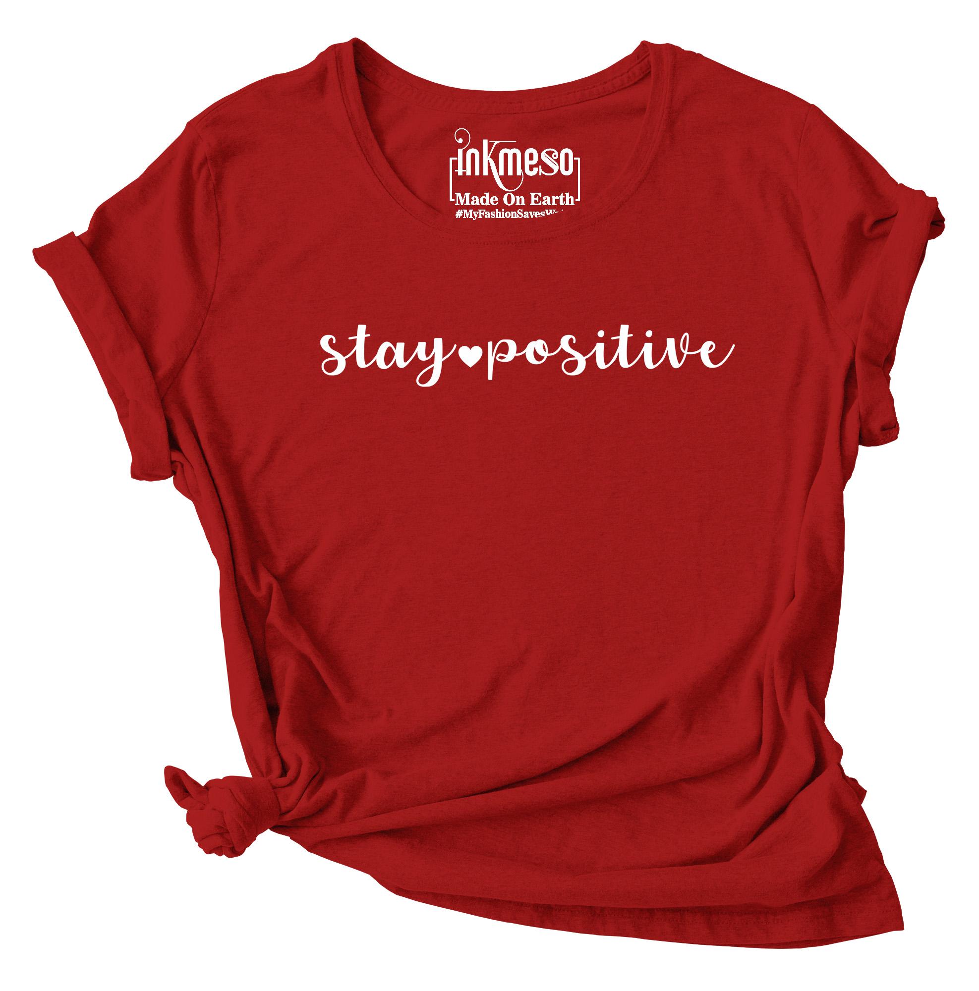 

Inkmeso Women s Tee Top Stay Positive Quote Tshirt Graphic Jersey T-Shirt XXL червоний