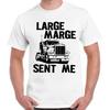 Large Marge Sent Me Pee Wee's Big Adventure Cool Gift Retro T Shirt 2379