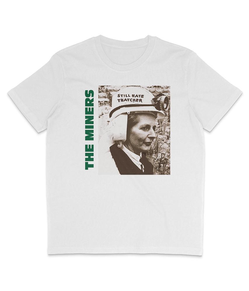 

The Miners - Still Hate Thatcher - 1985 - Organic T-Shirt - The Smiths 2XL
