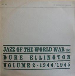 LP Record DUKE ELLINGTON  HIS ORCHESTRA  Jazz of the World War 2nd Volume 2 FDC1011 FOR DISCRIMINAT Italy Jazz Used