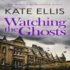 Watching the Ghosts by Kate Ellis Paperback Book 9780349440958
