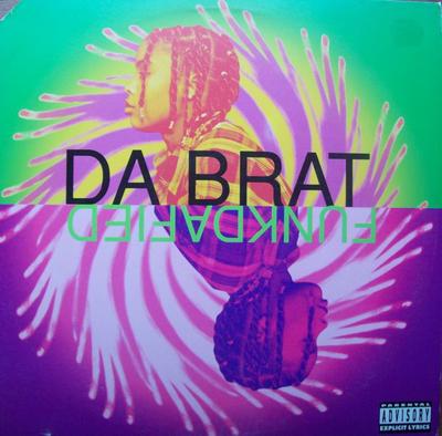12inch Record DA BRAT  Funkdafied 4277621 So So Def 1994 US Rap  HipHopRB Used