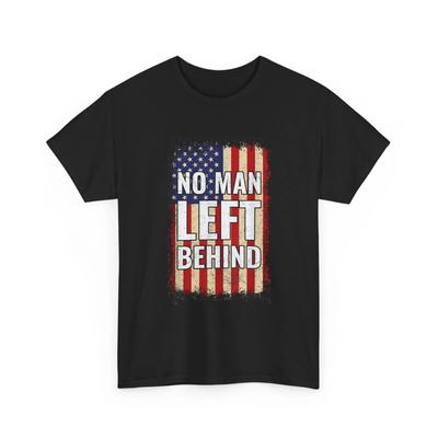 Kein Mann zurückgelassen Amerikanische Flagge Shirt