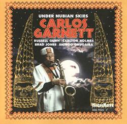 

CD CARLOS GARNETT, RUSSELL GUNN, CARLT - UNDER NUBIAN SKIES HCD7023 HighNote Record 1999 Japan Jazz Used