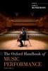 The The Oxford Handbook of Music Performance, Volume 2 Book
