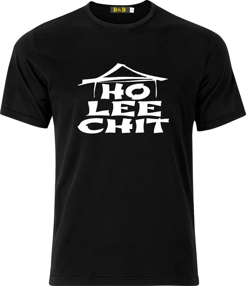 

Ho Lee Chit Funny Chines Adult Humor Xmas T Shirt 4XL