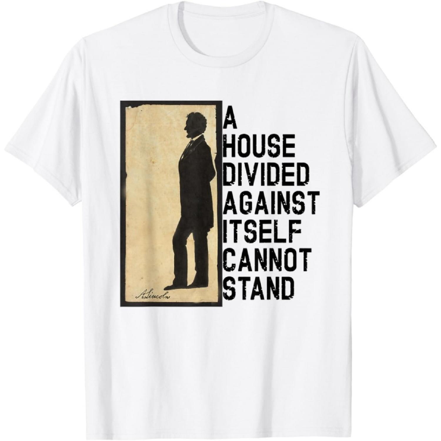 Lincoln Quote A House Divided T-Shirt S