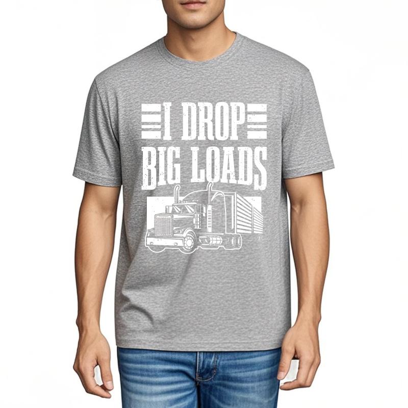 Oversized Summer Teenagers Tshirt I Drop Big Loads Truck Graphic Short Sleeve Relaxed Fit ONeck Tee Shirt Brand Teeshirt