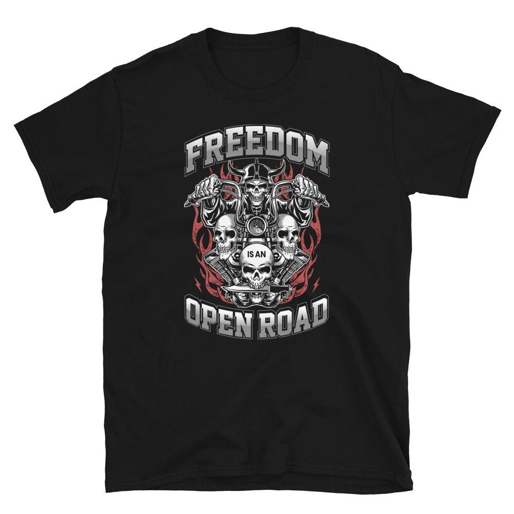 Freedom Is An Open Road Motorcycle Rider T-Shirt XL