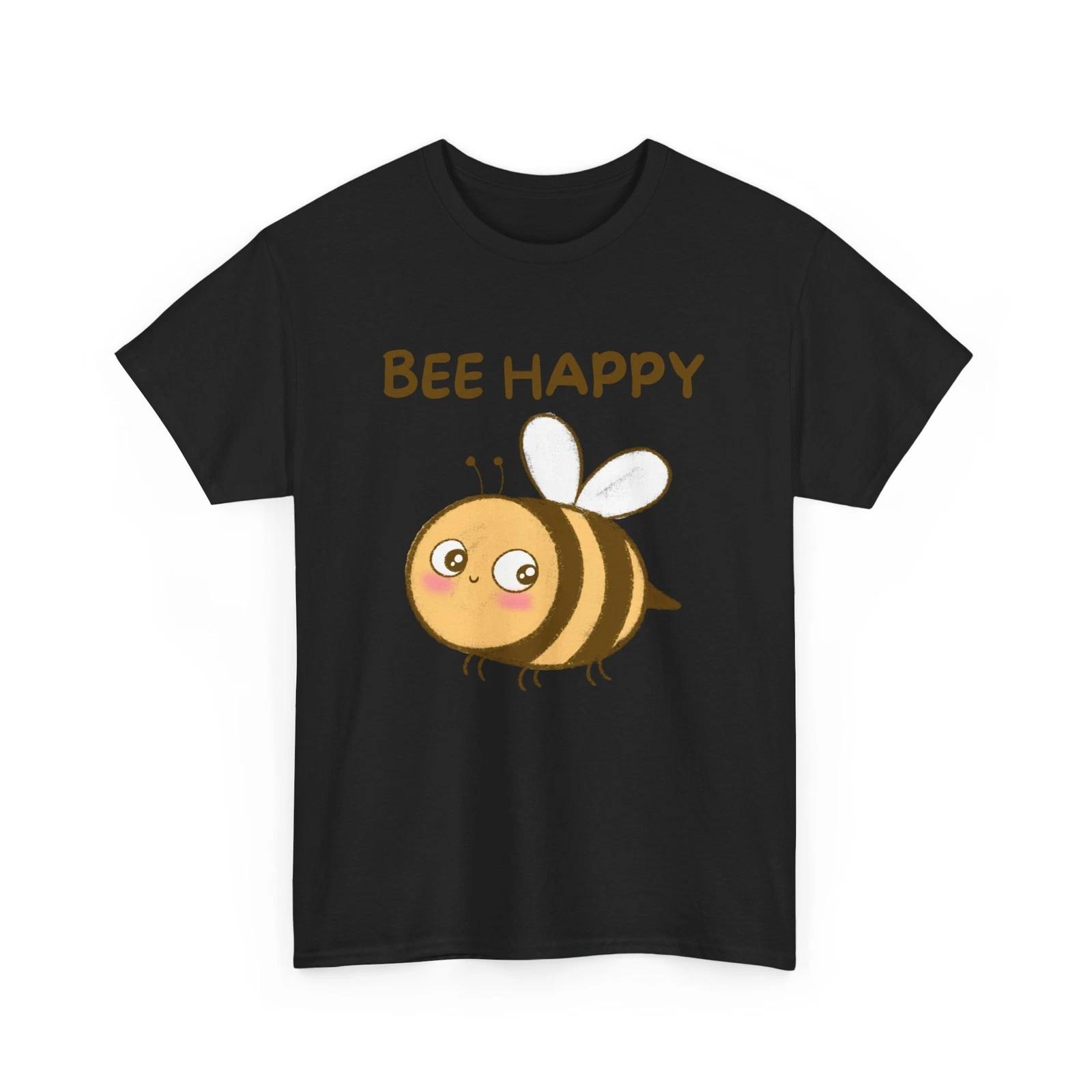 Bee T-Shirt | Save the Bees Shirt | Funny Honeybee Tee | Be Happy Shirt 2XL
