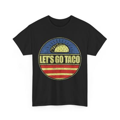 Let's Go Taco T-Shirt Herren Damen T-Shirts Oberteil