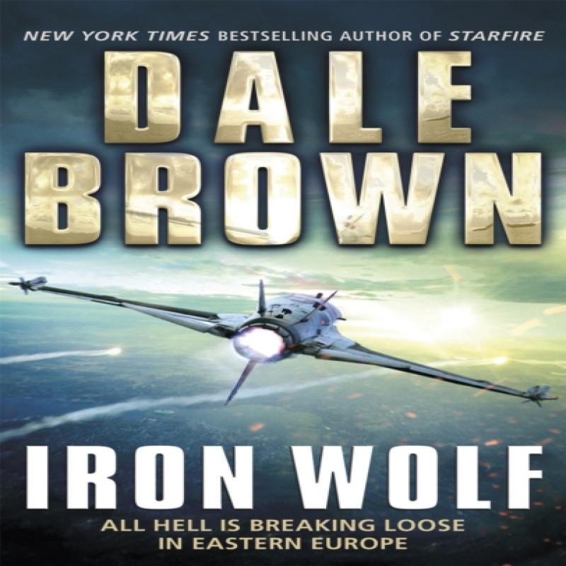 Iron Wolf by Dale Brown Paperback Book 9781472117908