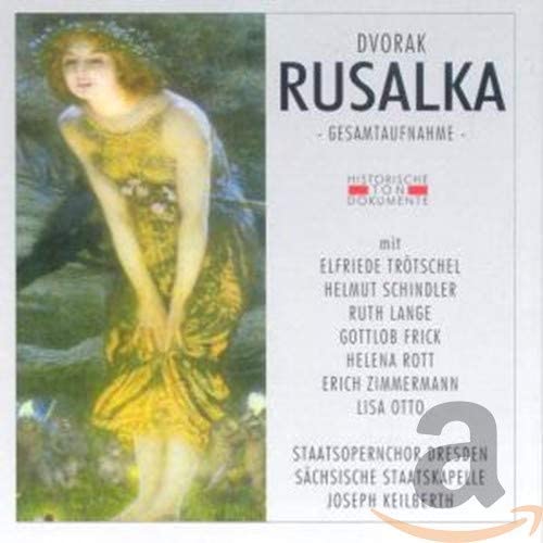 

CD SATAATS OPERANCHOR DRESDEN SACHSISC - RUSALKA -CR- 500431 Germany Classical Used