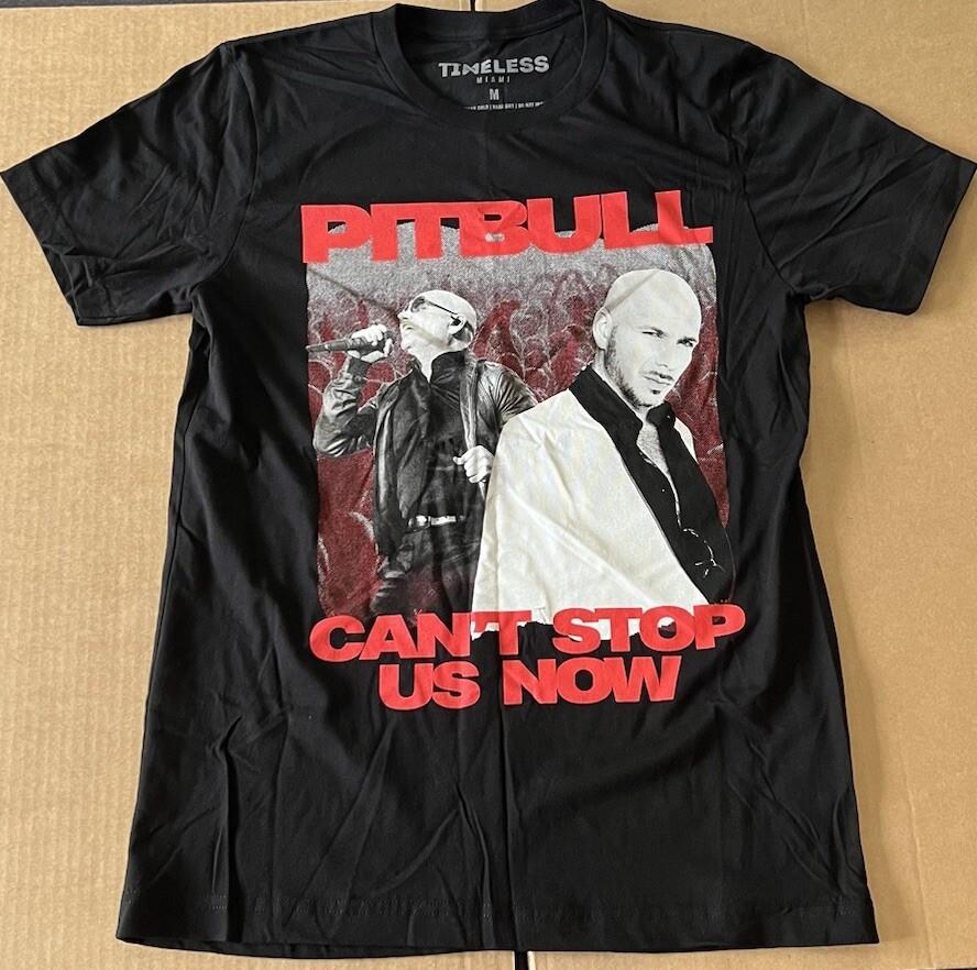 Pitbull Can t Stop Us Now Rare Tee Short Sleeve Mens S 4XL VA628 L
