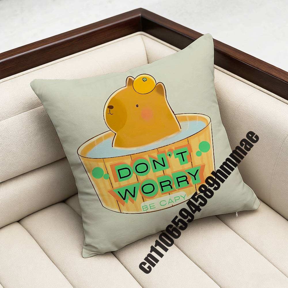 For Capybara Dont Worry Be Cappy Throw Pillow Case Sham 45x45cm 40x40cm Square Car Pillowcase Pad Cushion Cover 30x30cm