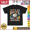 It's Beautiful Day For Learning Retro Teacher Back To School T Shirt Mens Womens Tees Top Men Women