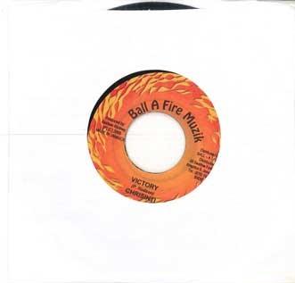 

7inch Record CHRISINTI - Victory NONE BALL A FIRE MUZ Jamaica Reggae, Ska & Dub Used