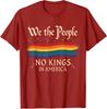 No Kings In America We The People Cool Colors Present Unisex T-Shirt