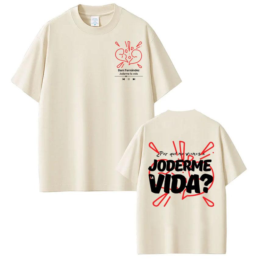 

Rapper Dani Fernandez Joderme Lavida Fashion Print Tshirt Unisex Women Vintage T Shirts Cotton Tshirts Fan Gifts 4XL