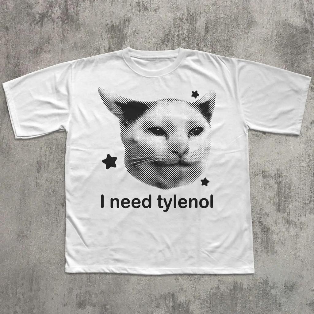 I Need Tylenol Funny Cat Meme T Shirt Vintage Y2k Retro Unhinged Silly Brainrot Casual Vintage Stretched Comfortable