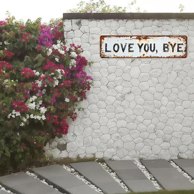 Retro Love You Bye Metal Sign Wall Decors Home Hallway Entryway Door Wall Art Housewarmings Gift to Express Warm Family