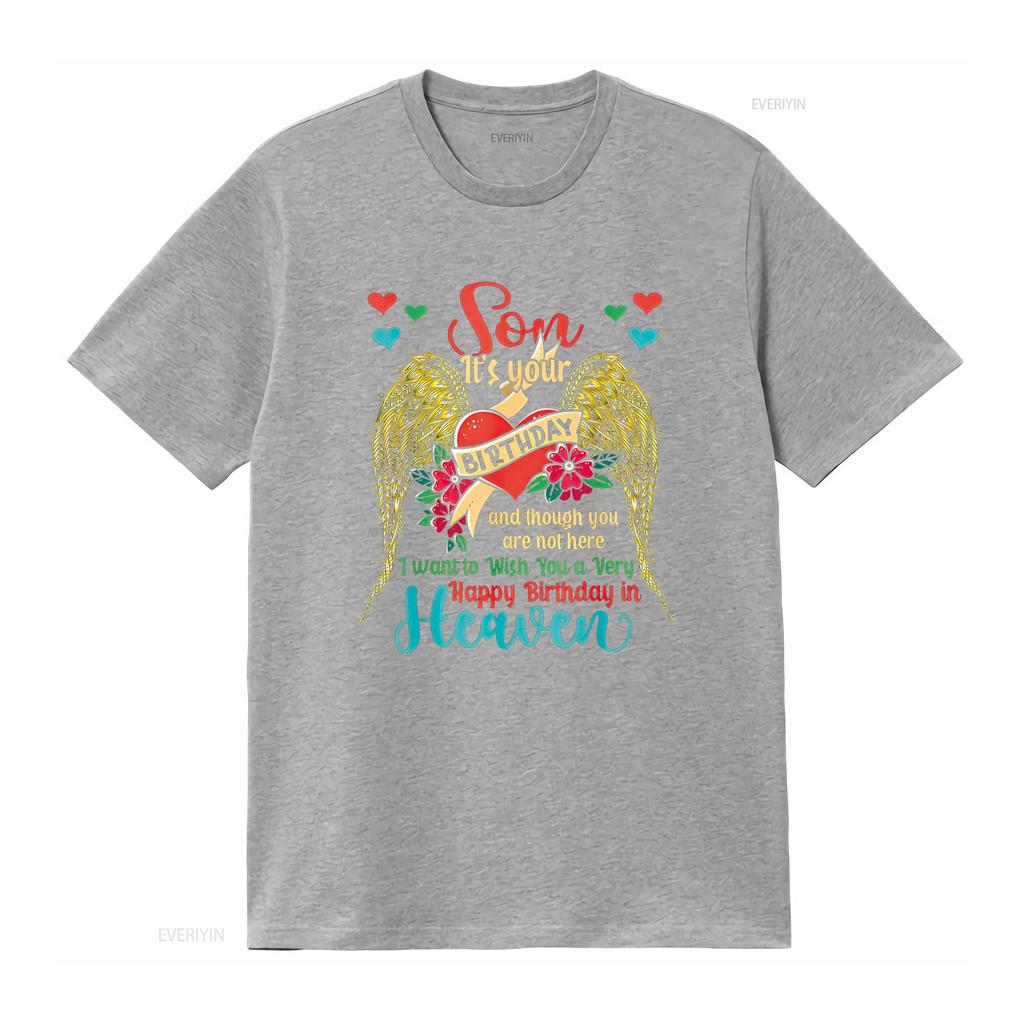 Wish A Very Happy Birthday Son In Heaven Memorial Family T Shirt vintage Washed Soft Stretched homme Breathable Unisex