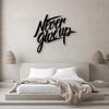 Never Give Up Metal Wall Art Modern Home Decor Rustproof Indoor Outdoor