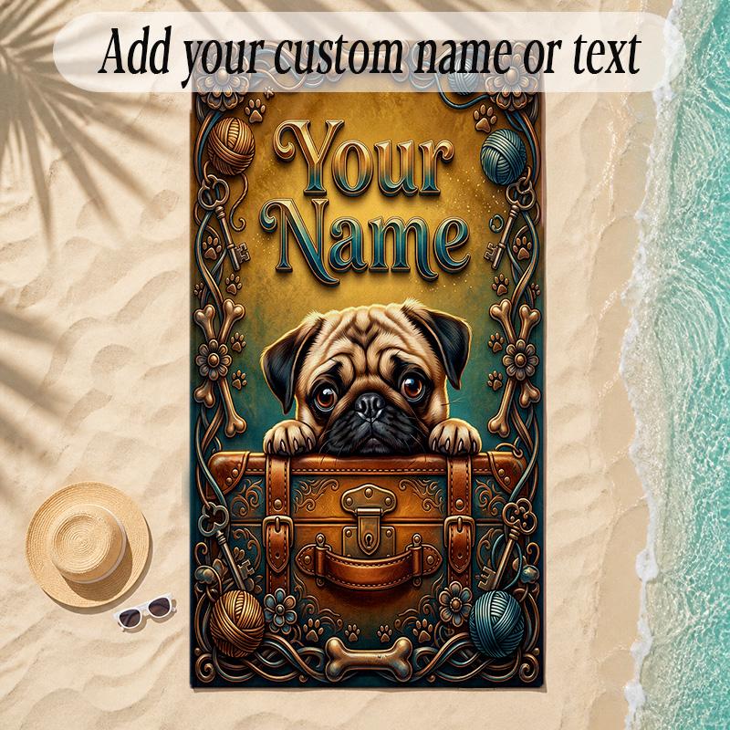 Pug Theme Soft Beach Towel Personalized Custom Name Text Towel Portable for Beach Pool Travel