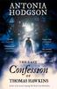Książka The Last Confession of Thomas Hawkins : Thomas Hawkins Book 2