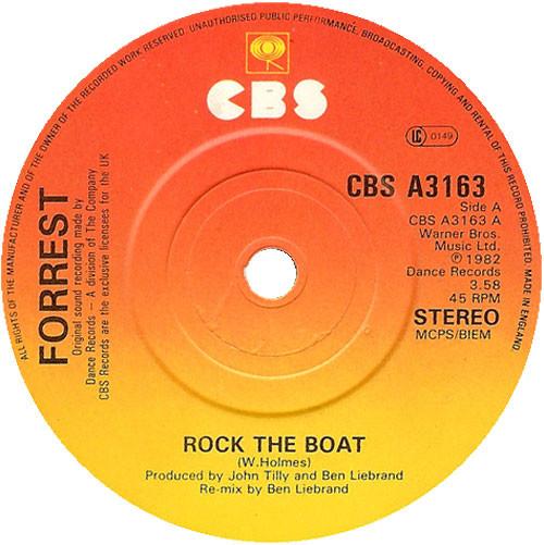

7inch Record FORREST - Rock The Boat CBSA3163 CBS 1982 UK Soul/Funk Used