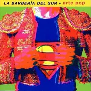 

CD LA BARBERIA DEL SUR - Arte Pop 3984245972 WEA 1998 Spain Latin Used