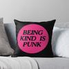 Being Kind Is Punk | Pink 2 Throw Cushions & Pillows Without Core