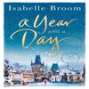 A Year and a Day by Isabelle Broom Paperback Book 9781405925334