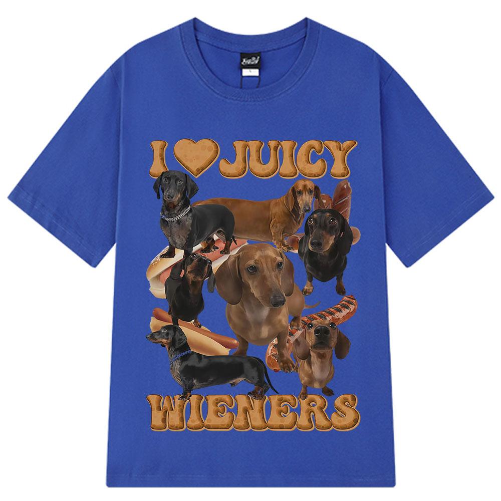 I Love Juicy Wiener Funny Dog Meme T-Shirt Summer Hip-hop T-shirts for Men and Women Short-sleeved Oversized Casual T-shirts Top