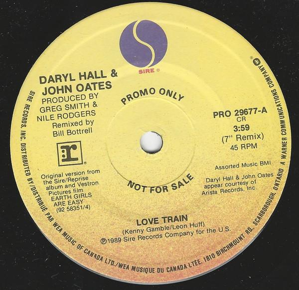 

7inch Record DARYL HALL JOHN OATES Love Train PRO29677PROMO Sire 1989 Canada Rock Used